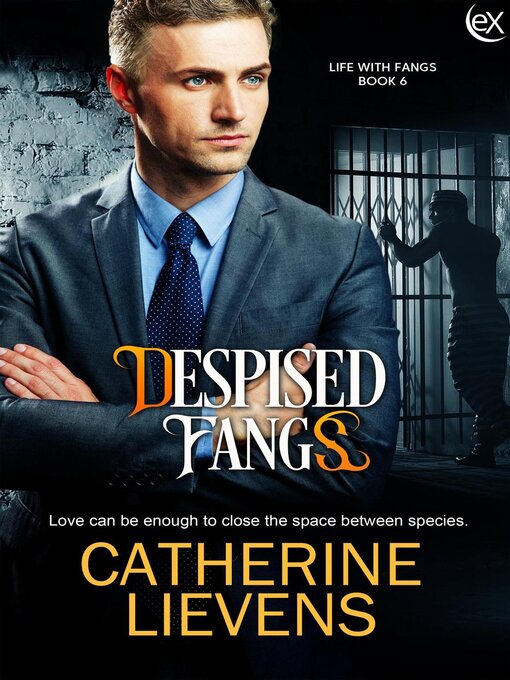 Title details for Despised Fangs by Catherine Lievens - Available